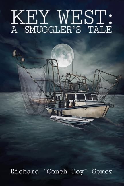 Produktbild: Key West: A Smuggler's Tale