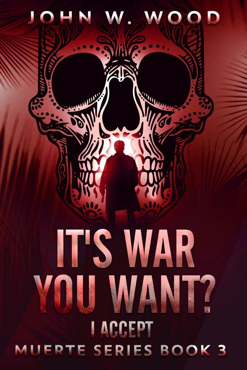 Produktbild: It's War You Want? I Accept