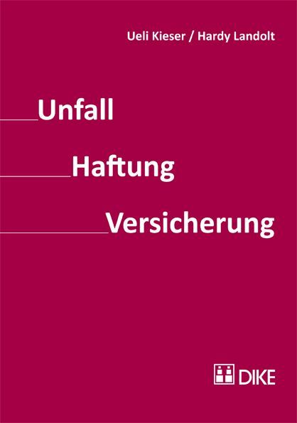 Produktbild: Unfall &ndash; Haftung &ndash; Versicherung