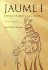 Produktbild: Vila i Carreras, J: Jaume I, entre l'amor i la corona