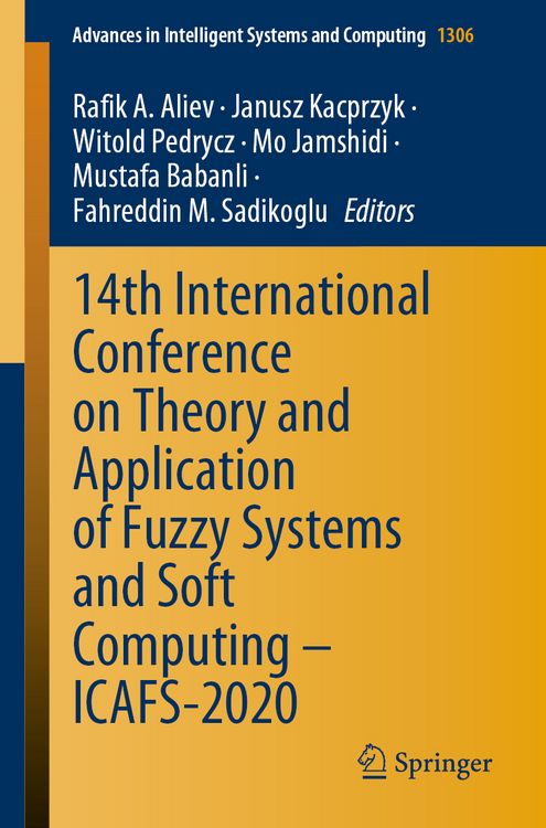 Produktbild: 14th International Conference on Theory and Application of Fuzzy Systems and Soft Computing &ndash; ICAFS-2020