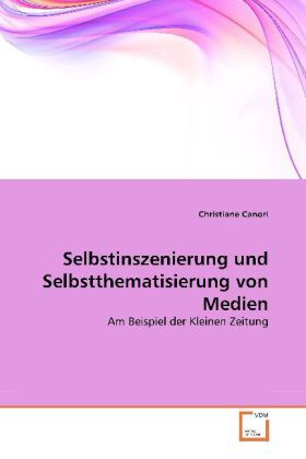 Produktbild: Canori, C: Selbstinszenierung und Selbstthematisierung von M