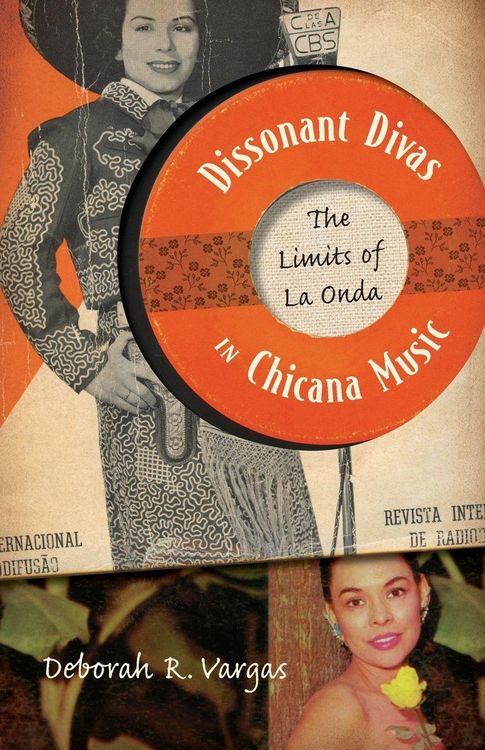 Produktbild: Dissonant Divas in Chicana Music