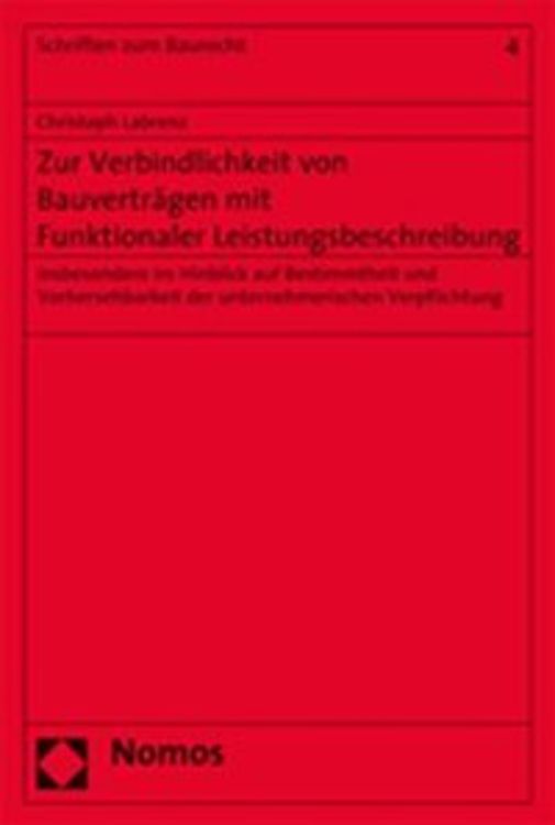 Produktbild: Zur Verbindlichkeit von Bauvertr&auml;gen mit Funktionaler Leistungsbeschreibung