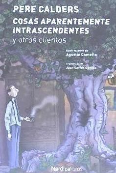 Produktbild: Calders, P: Cosas aparentemente intrascentes y otros cuentos