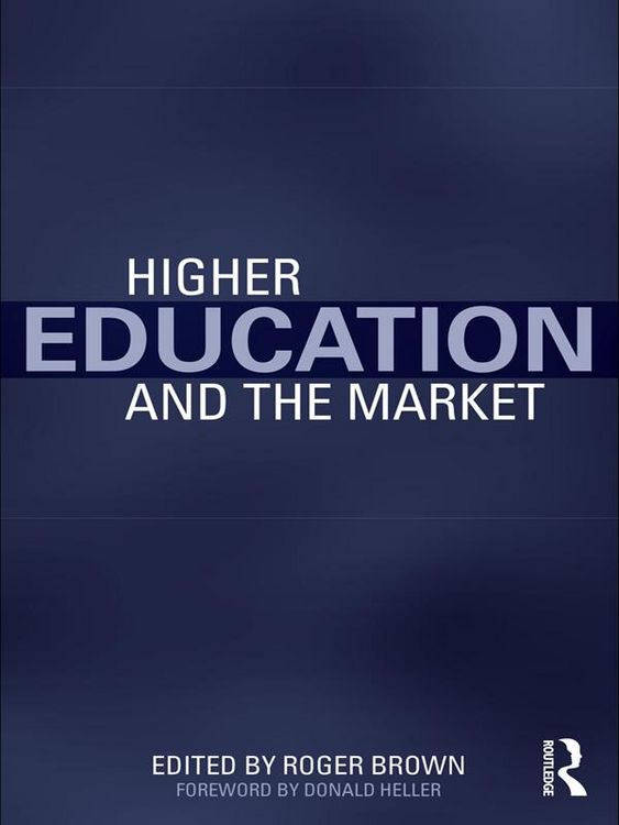Produktbild: Higher Education and the Market