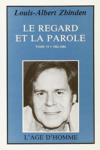 Produktbild: Le regard et la parole tome 6