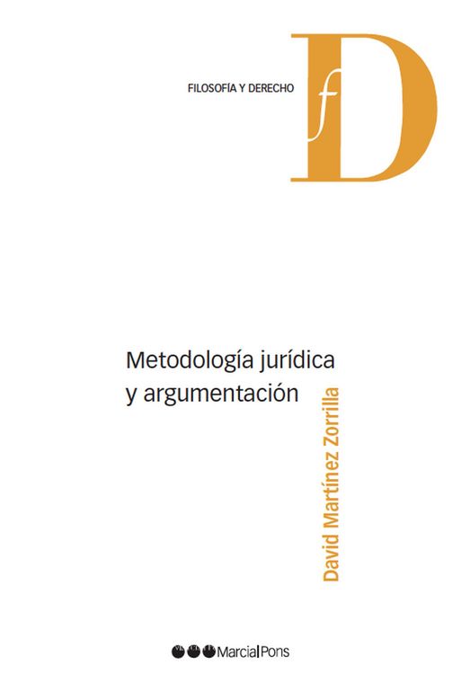 Produktbild: Metodolog&iacute;a jur&iacute;dica y argumentaci&oacute;n