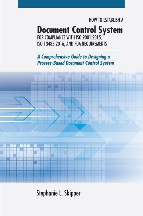 Produktbild: How to Establish a Document Control System for Compliance with ISO 9001