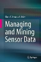 Produktbild: Managing and Mining Sensor Data