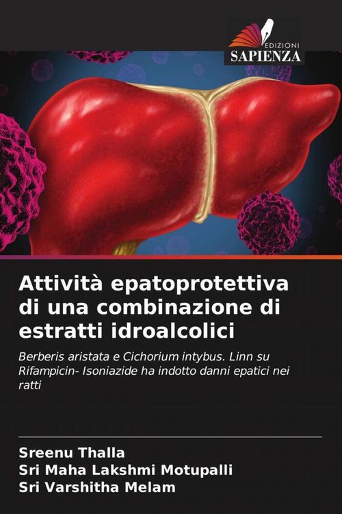 Produktbild: Attivit&agrave; epatoprotettiva di una combinazione di estratti idroalcolici