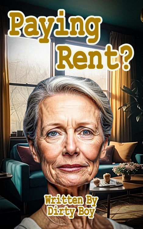 Produktbild: Paying Rent (Mature Domination, #3)