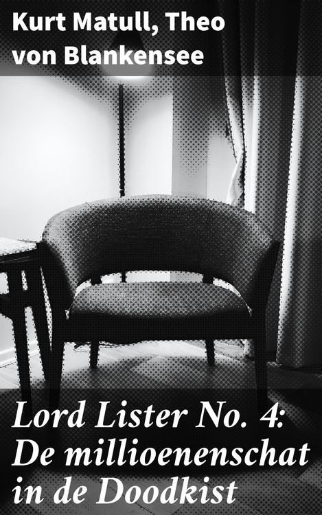 Produktbild: Lord Lister No. 4: De millioenenschat in de Doodkist