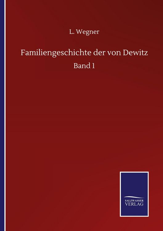 Produktbild: Familiengeschichte der von Dewitz