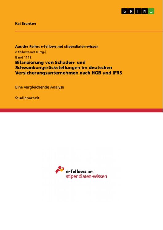Produktbild: Bilanzierung von Schaden- und Schwankungsr&uuml;ckstellungen im deutschen Versicherungsunternehmen nach HGB und IFRS