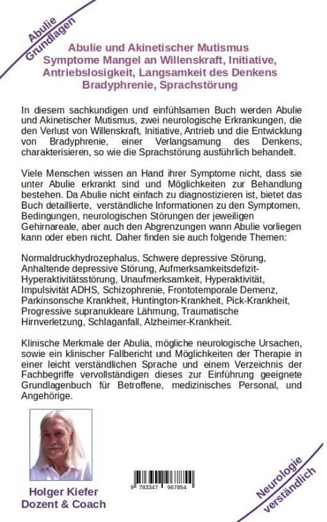 Produktbild: Abulie und Akinetischer Mutismus Symptome Mangel an Willenskraft Initiative Antriebslosigkeit Langsamkeit des Denkens Bradyphrenie Sprachprobleme