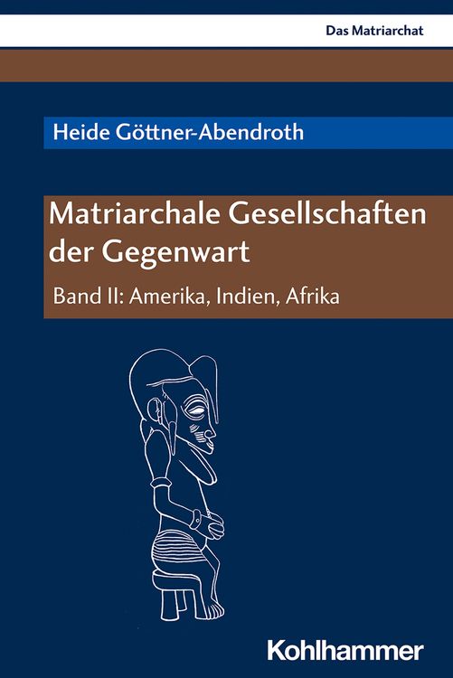Produktbild: Matriarchale Gesellschaften der Gegenwart