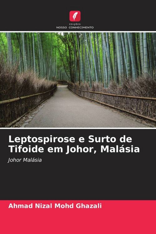 Produktbild: Leptospirose e Surto de Tifoide em Johor, Mal&aacute;sia