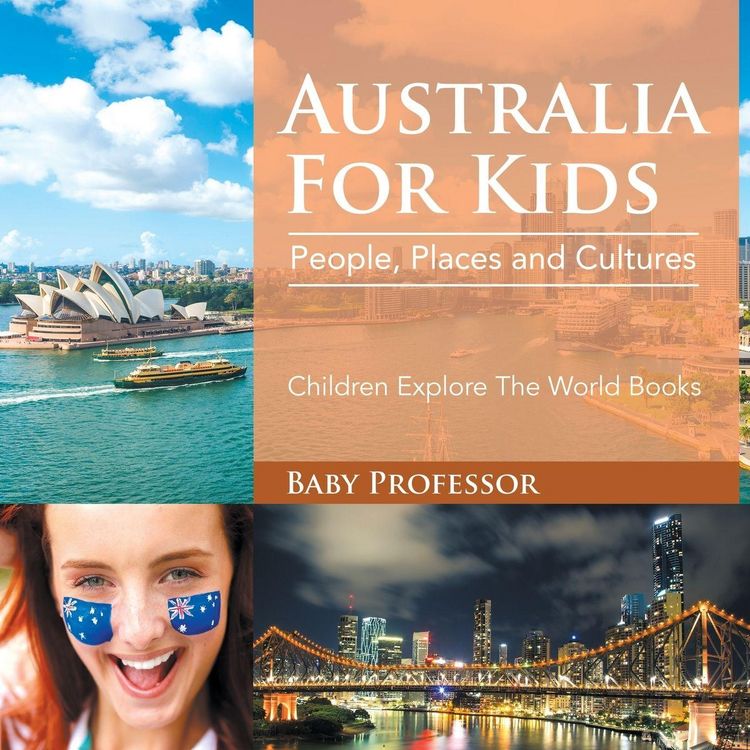 Produktbild: Australia For Kids People Places and Cultures Children Explore The World Books