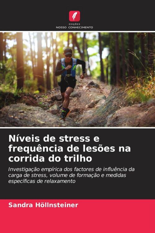 Produktbild: N&iacute;veis de stress e frequ&ecirc;ncia de les&otilde;es na corrida do trilho