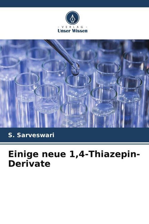 Produktbild: Einige neue 1,4-Thiazepin-Derivate
