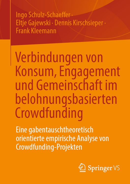 Produktbild: Verbindungen von Konsum, Engagement und Gemeinschaft im belohnungsbasierten Crowdfunding