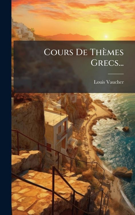 Produktbild: Cours De Th&egrave;mes Grecs...