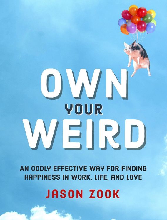 Produktbild: Zook, J: Own Your Weird