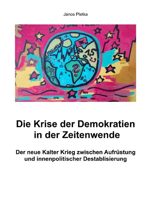 Produktbild: Die Krise der Demokratien in der Zeitenwende