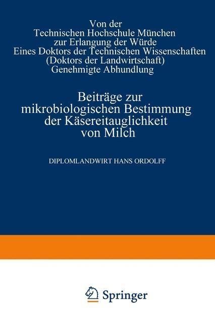 Produktbild: Beitr&auml;ge zur mikrobiologischen Bestimmung der K&auml;sereitauglichkeit von Milch