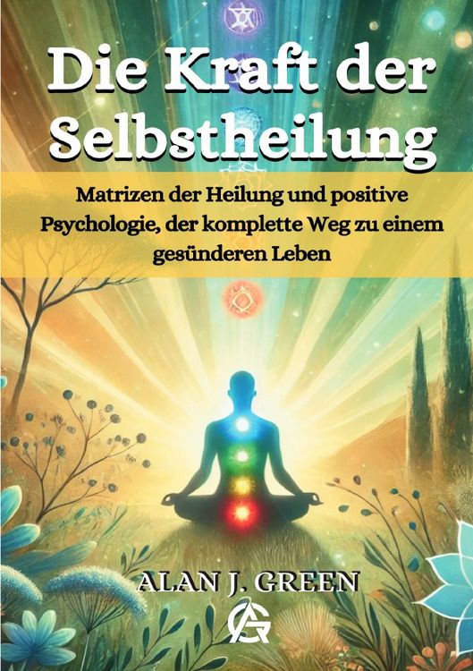 Produktbild: Die Kraft der Selbstheilung
