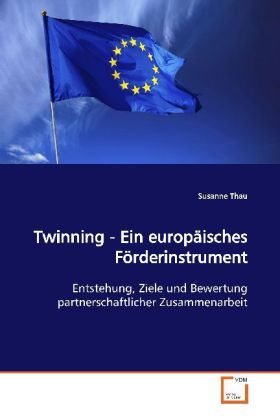 Produktbild: Thau, S: Twinning - Ein europ&auml;isches F&ouml;rderinstrument