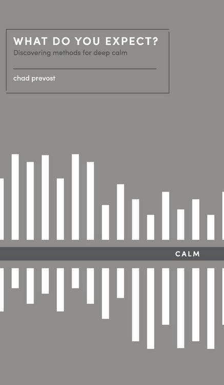 Produktbild: What Do You Expect? How to Discover Deep Calm