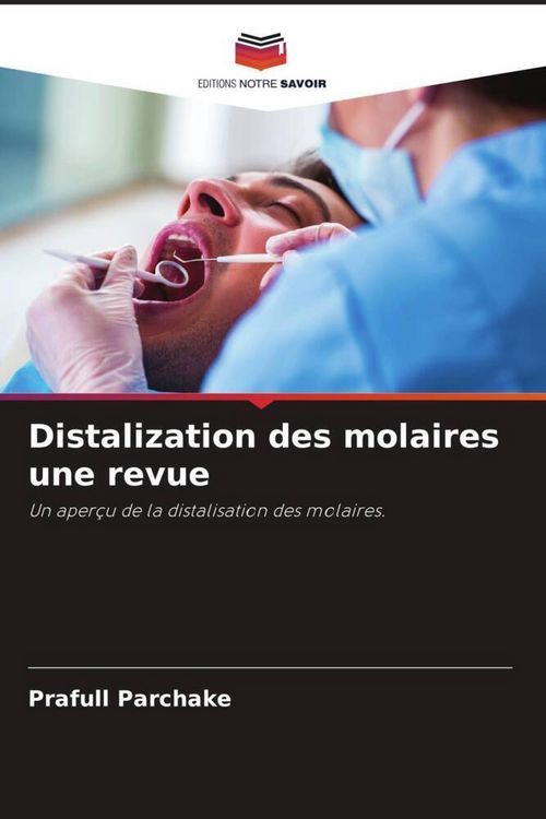Produktbild: Distalization des molaires une revue