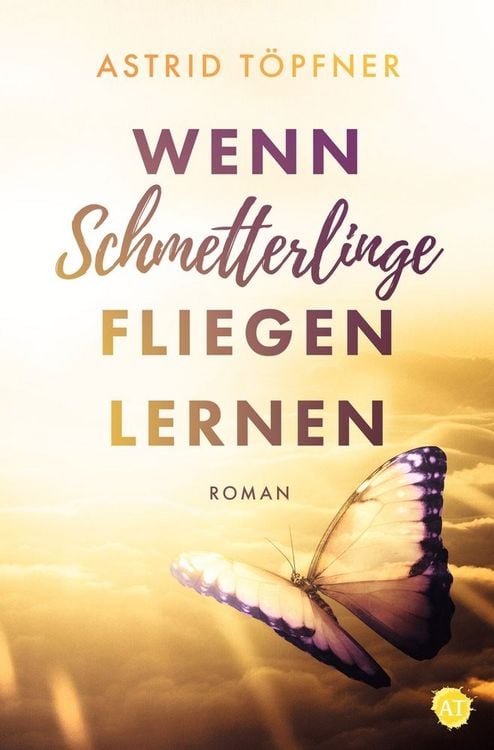 Produktbild: Wenn Schmetterlinge fliegen lernen