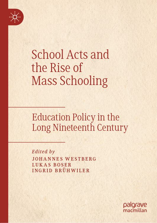 Produktbild: School Acts and the Rise of Mass Schooling
