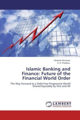 Produktbild: Ahamad, S: Islamic Banking and Finance: Future of the Financ