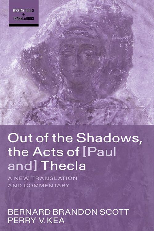 Produktbild: Out of the Shadows, the Acts of Paul and Thecla