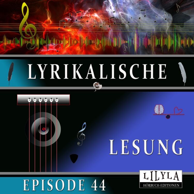 Produktbild: Lyrikalische Lesung Episode 44