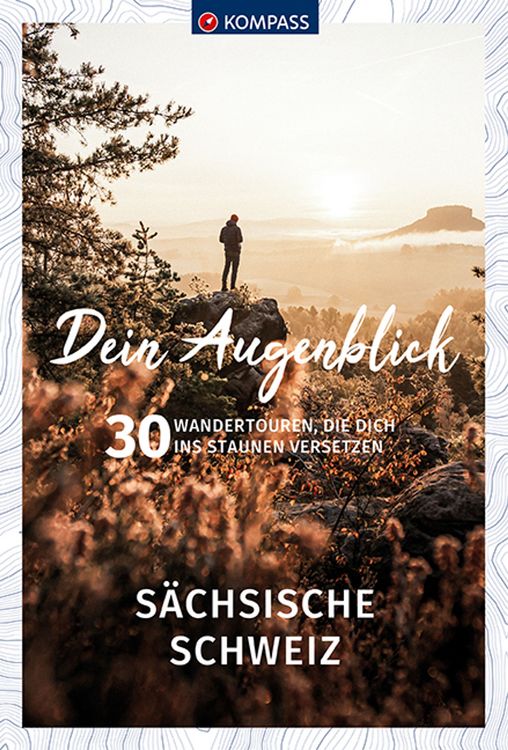Produktbild: KOMPASS Dein Augenblick S&auml;chsische Schweiz
