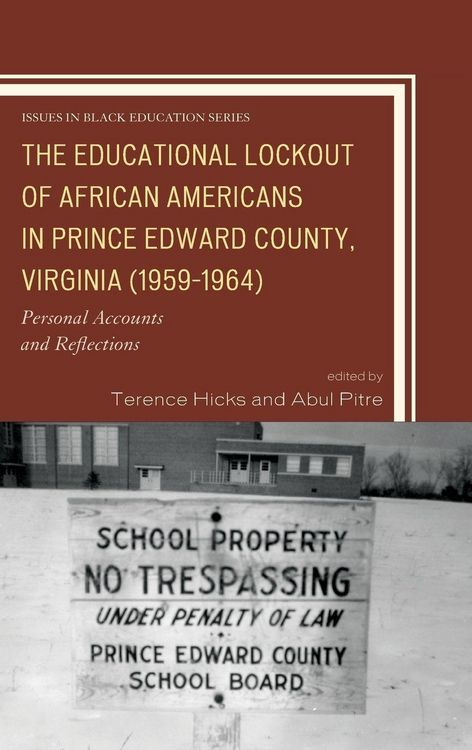 Produktbild: Educational Lockout of African Americans in Prince Edward County, Virginia (1959-1964)