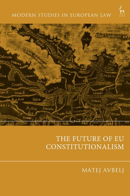 Produktbild: The Future of EU Constitutionalism