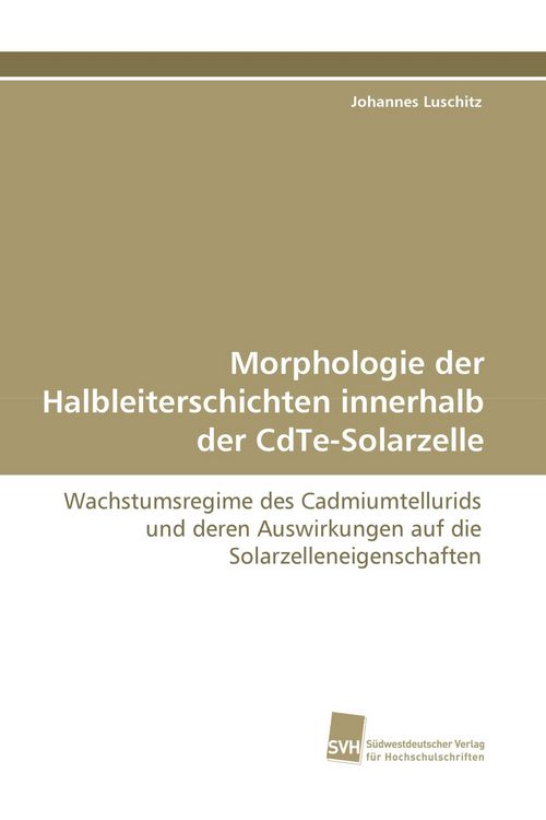 Produktbild: Morphologie der Halbleiterschichten innerhalb der CdTe-Solarzelle