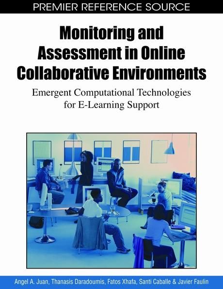 Produktbild: Monitoring and Assessment in Online Collaborative Environments: Emergent Computational Technologies for E-Learning Support