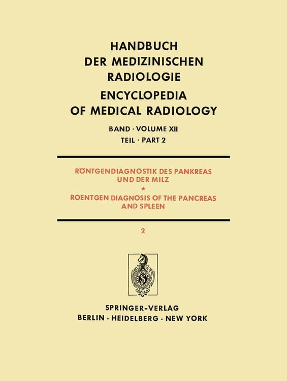Produktbild: R&ouml;ntgendiagnostik des Pankreas und der Milz / Roentgen Diagnosis of the Pancreas and Spleen