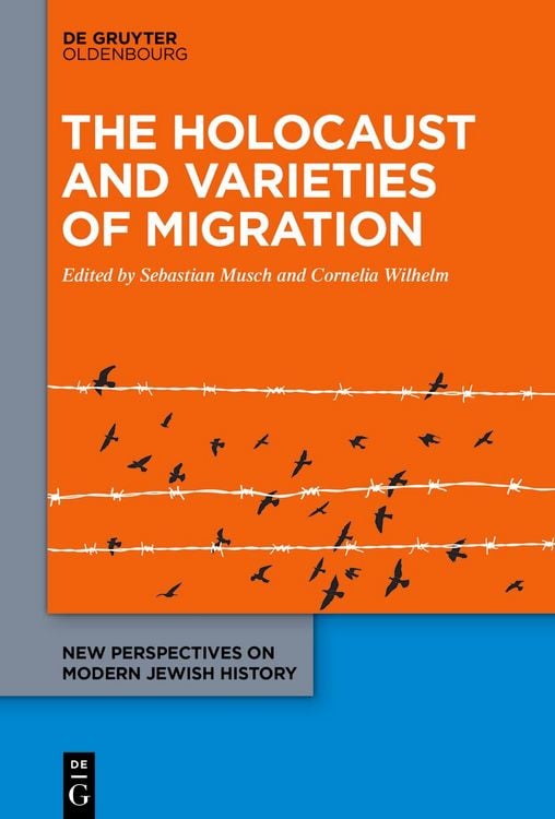 Produktbild: The Holocaust and Varieties of Migration