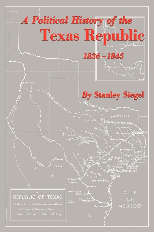 Produktbild: A Political History of the Texas Republic, 1836-1845