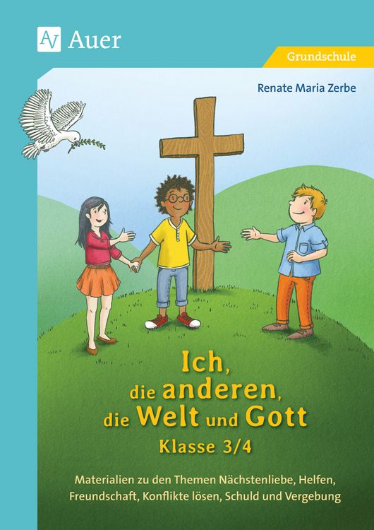 Produktbild: Ich, die anderen, die Welt und Gott, Klasse 3/4