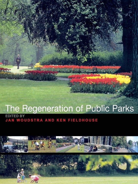 Produktbild: The Regeneration of Public Parks
