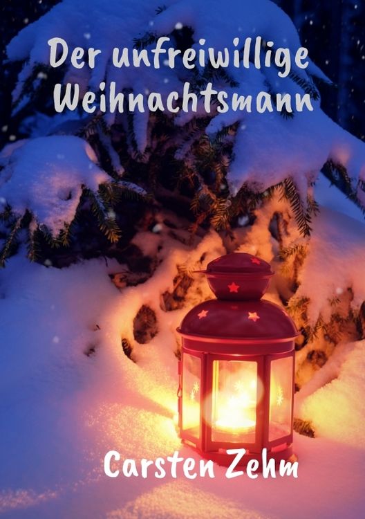 Produktbild: Der unfreiwillige Weihnachtsmann